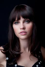 Felicity Jones as Felicia