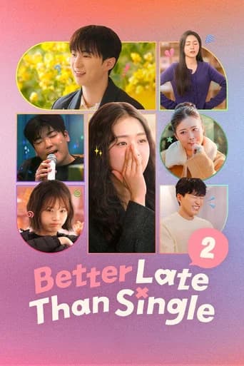 Better Late Than Single poster