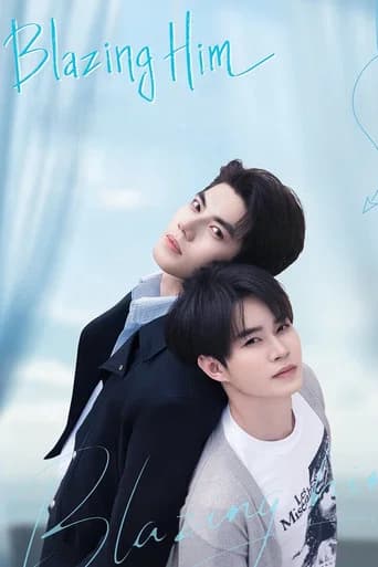 Blazing Him poster