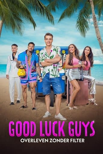 Good Luck Guys: Survival Without Filter poster