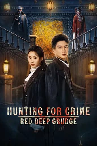 Hunting for Crime · Red Deep Grudge poster