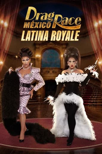 Drag Race Mexico: Latina Royale poster
