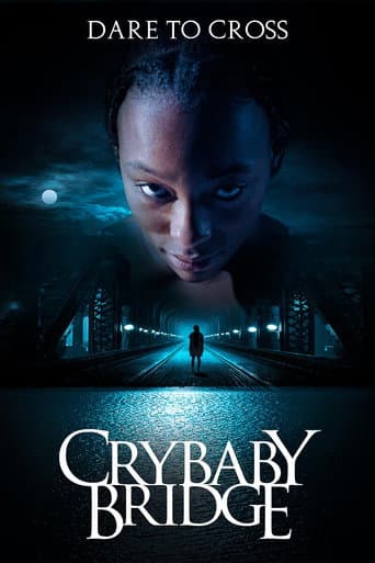 Crybaby Bridge poster