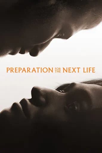 Preparation for the Next Life poster