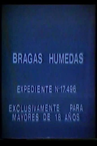 Bragas húmedas poster