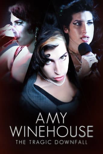 Amy Winehouse: The Tragic Downfall poster
