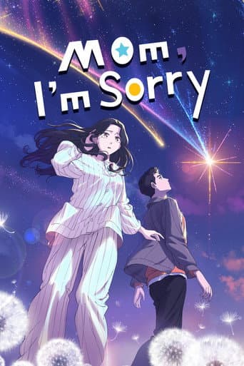 Mom, I'm Sorry poster
