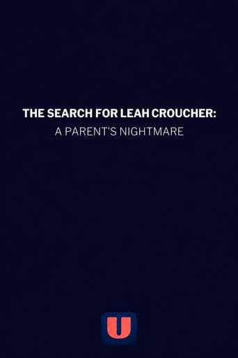 The Search for Leah Croucher: A Parent's Nightmare poster