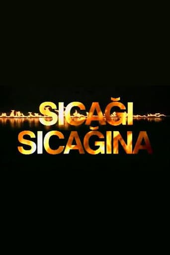 Sıcağı Sıcağına poster