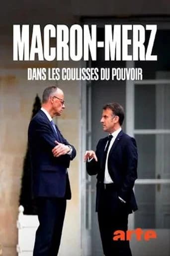 Macron-Merz - Dans les coulisses du pouvoir poster