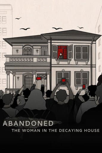 Abandoned: The Woman in the Decaying House poster