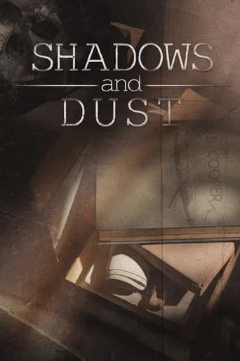 Shadows and Dust poster