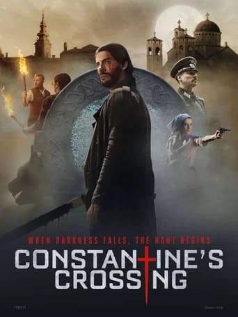 Constantine's Crossing poster