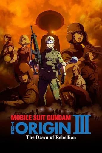 Mobile Suit Gundam: The Origin III – Dawn of Rebellion poster