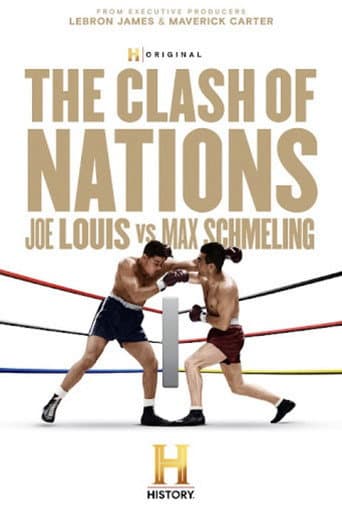 The Clash of Nations: Joe Louis vs. Max Schmeling poster