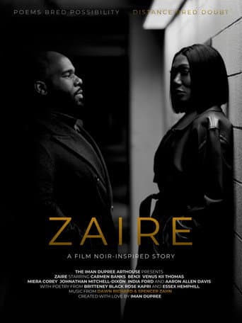 Zaire: A Film Noir-Inspired Story poster