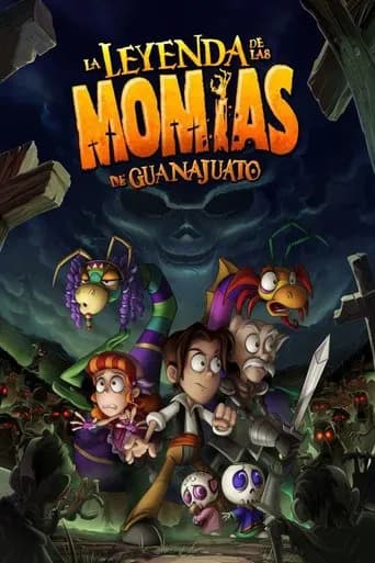 The Legend of the Guanajuato Mummies poster