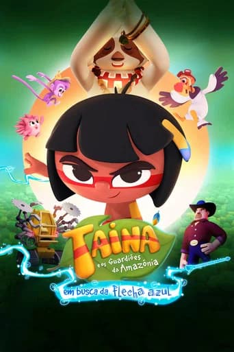 Tainá and the Amazon's Guardians - In Search of Blue Arrow poster