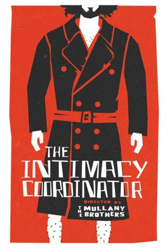The Intimacy Coordinator poster