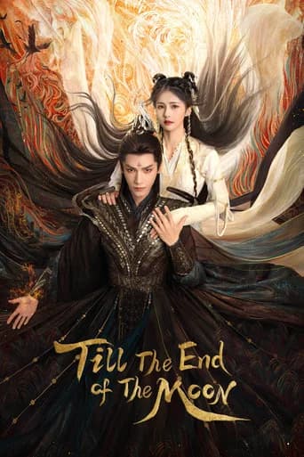 Till The End of The Moon poster