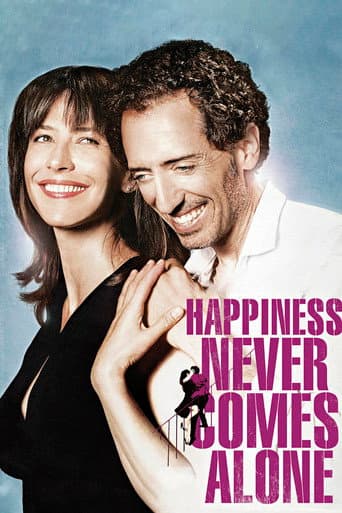 Happiness Never Comes Alone poster