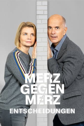 Merz gegen Merz - Entscheidungen poster