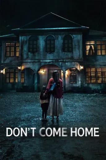 Don't Come Home poster