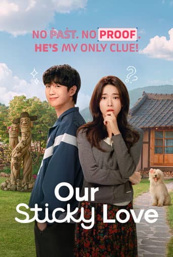 Our Sticky Love poster