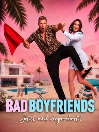 Bad Boyfriends - Jetzt wird abgerechnet poster