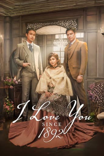 I Love You Since 1892 poster