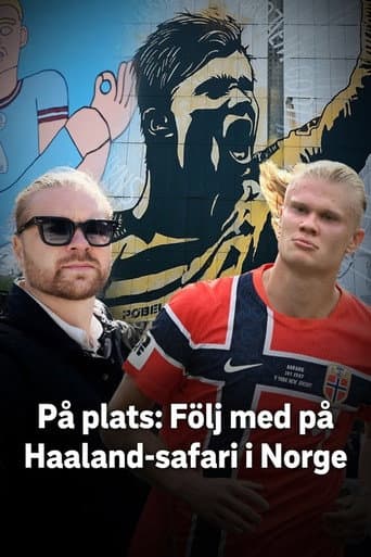 Join the Haaland Safari in Norway poster