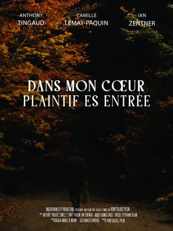 Dans mon cœur plaintif es entrée poster