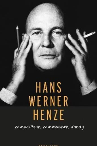 Hans Werner Henze: Komponist, Kommunist, Dandy poster
