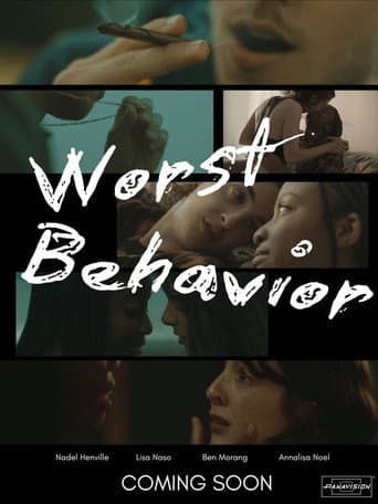 Worst Behavior poster