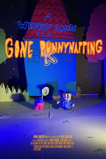 A Weekly Comic Film: Gone Bunnynapping poster