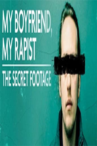 My Boyfriend, My Rapist: The Secret Footage poster