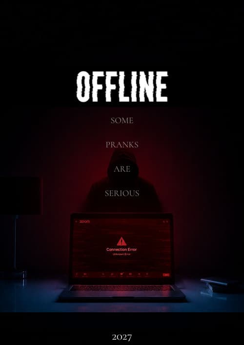 Offline: Some Pranks Are Serious poster