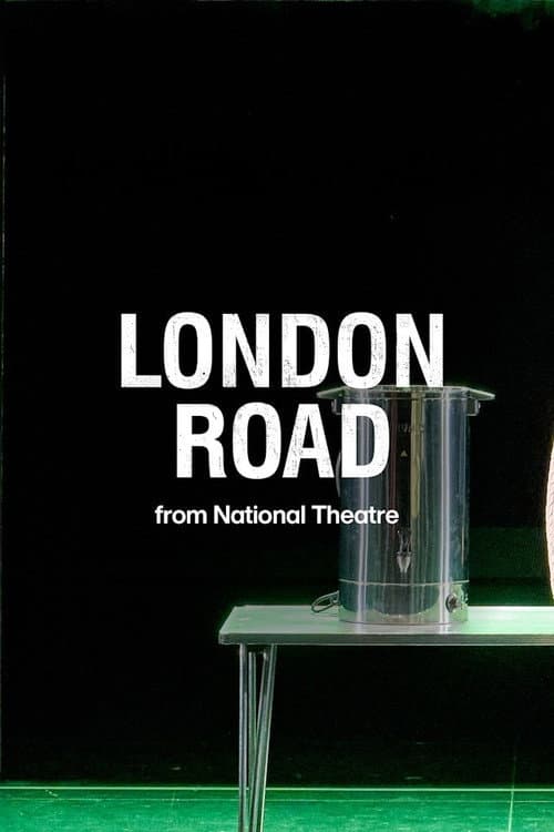 National Theatre at Home: London Road poster