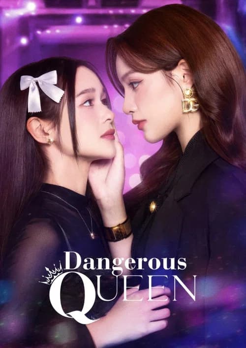 Dangerous Queen poster