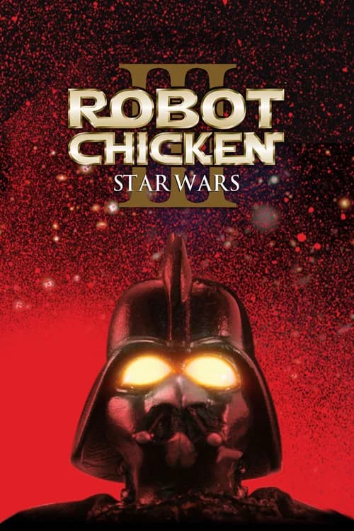 Robot Chicken: Star Wars Episode III poster