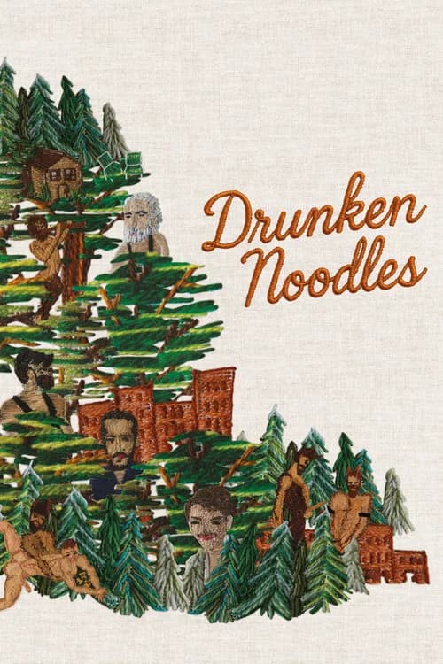 Drunken Noodles poster