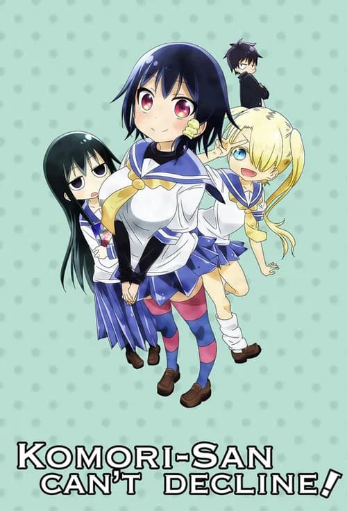 Komori-san Can't Decline! poster