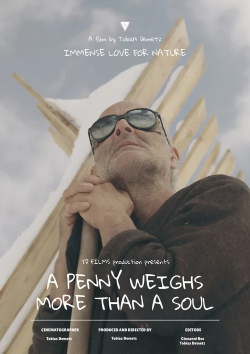 A Penny Weighs More Than a Soul poster