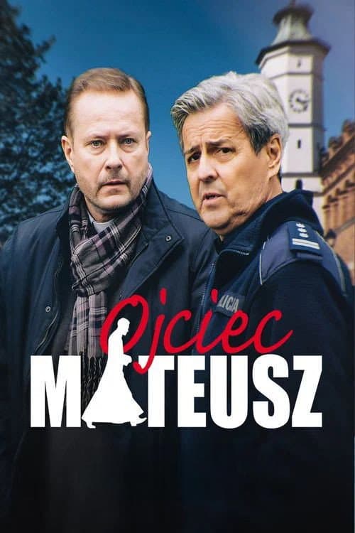 Ojciec Mateusz poster