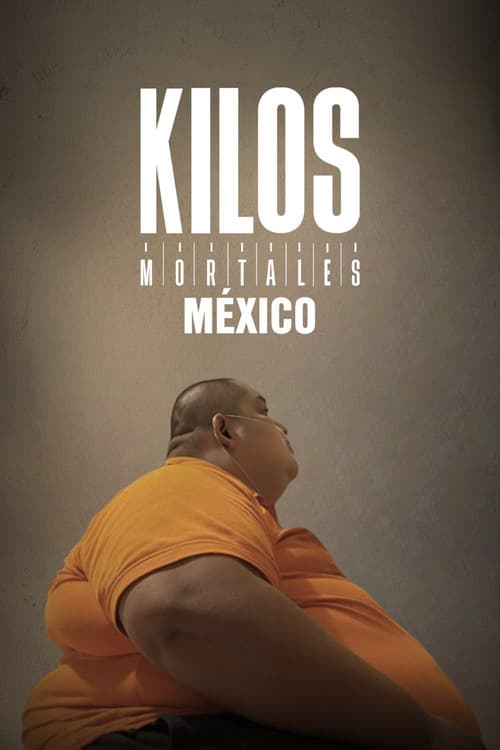 My 600-lb Life Mexico poster