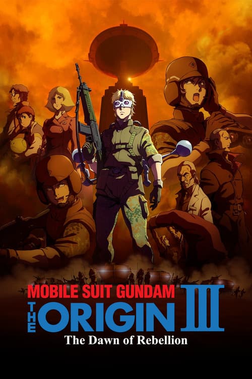 Mobile Suit Gundam: The Origin III – Dawn of Rebellion poster