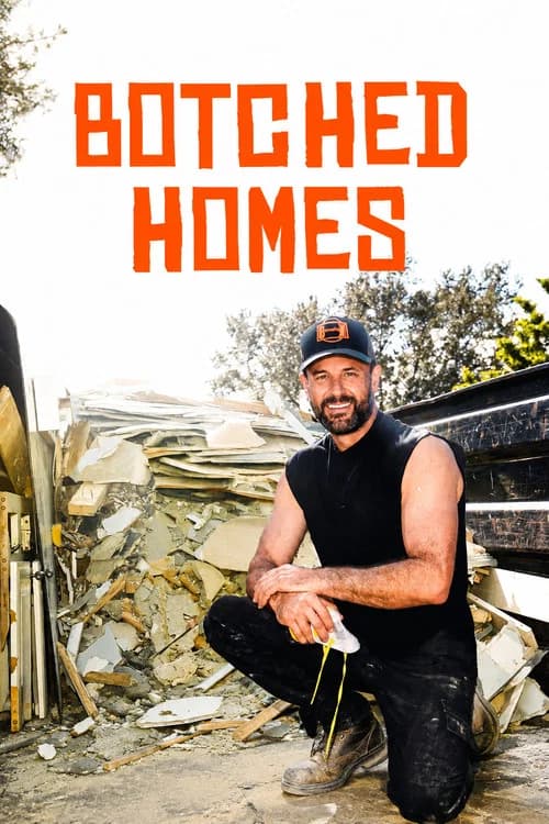 Botched Homes poster