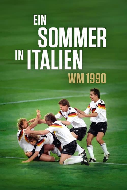 Ein Sommer in Italien - WM 1990 poster