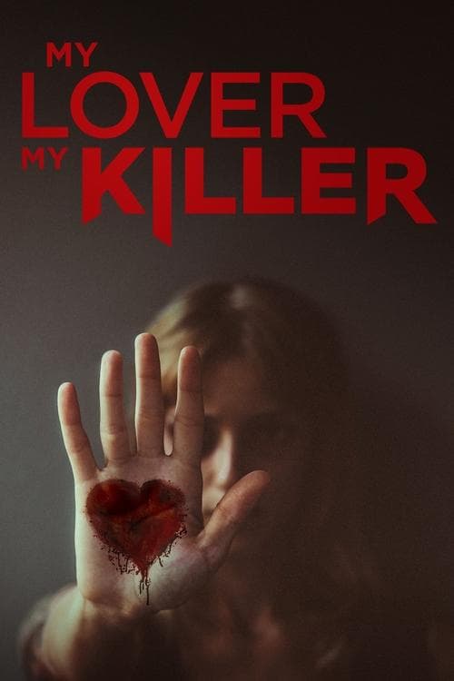 My Lover My Killer poster