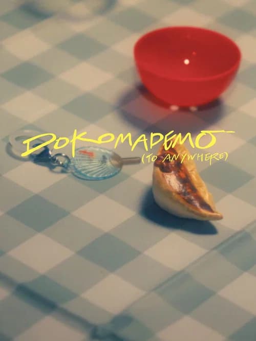 Dokomademo (To Anywhere) poster